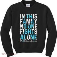 In This Family No One Fight Alone Prostate Cancer Awareness Kids Sweatshirt thumb 0