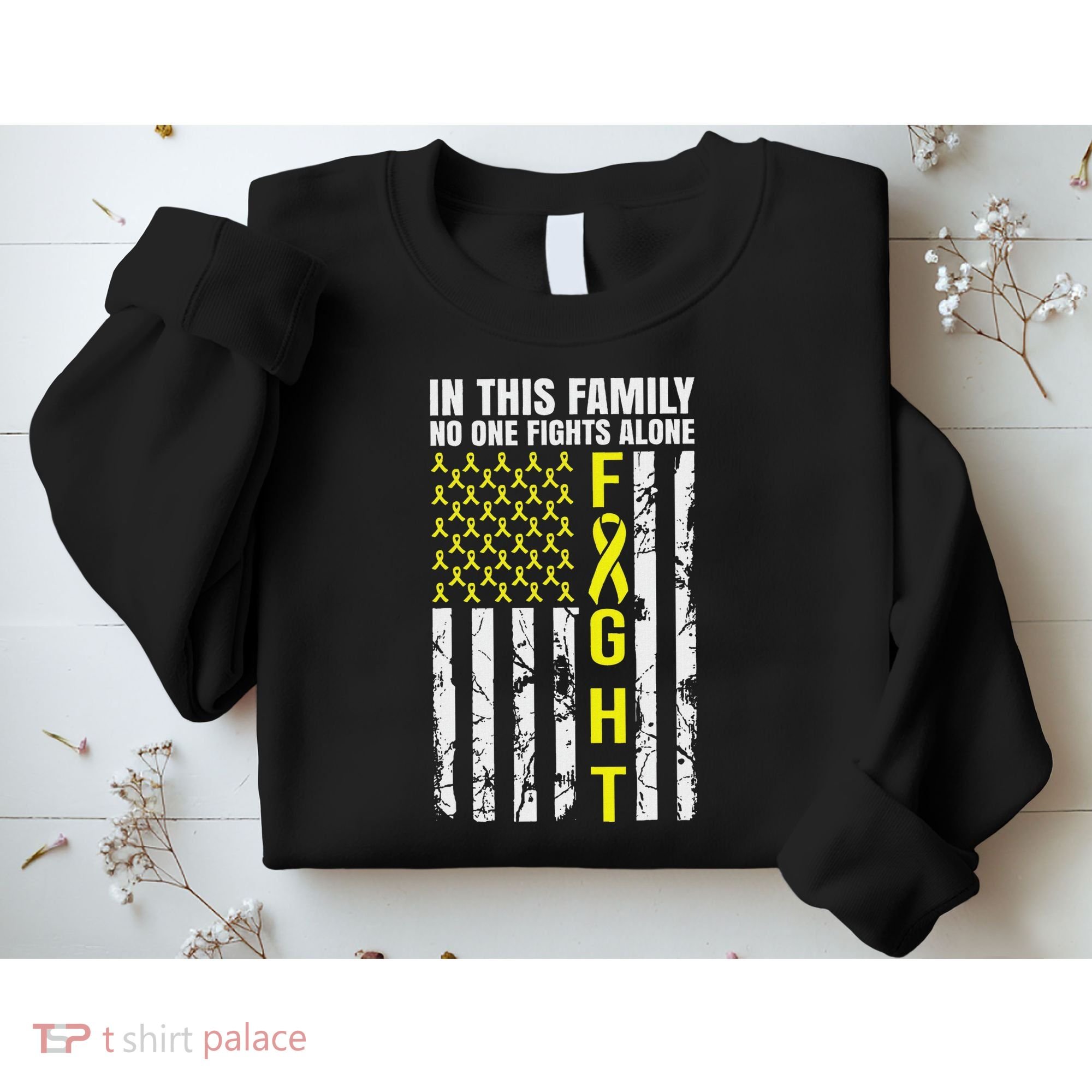 In This Family No One Fight Alone Sarcoma Awareness Sweatshirt