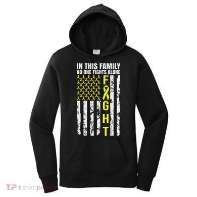 In This Family No One Fight Alone Sarcoma Awareness Women's Hoodie