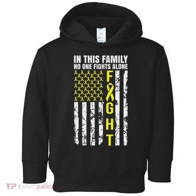 In This Family No One Fight Alone Sarcoma Awareness Toddler Hoodie