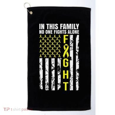In This Family No One Fight Alone Sarcoma Awareness Golf Towel
