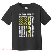 In This Family No One Fight Alone Sarcoma Awareness Toddler T-Shirt thumb 0