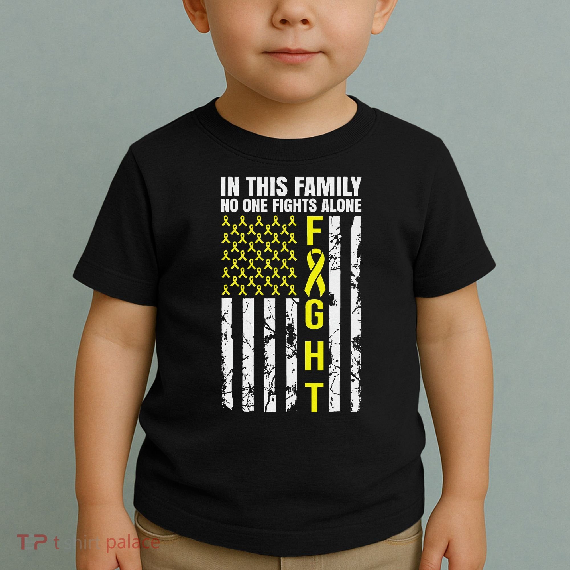 In This Family No One Fight Alone Sarcoma Awareness Toddler T-Shirt
