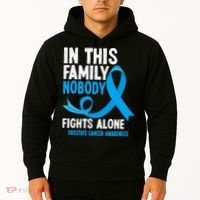 In This Family Nobody Fights Alone Prostate Cancer Awareness Hoodie thumb 2