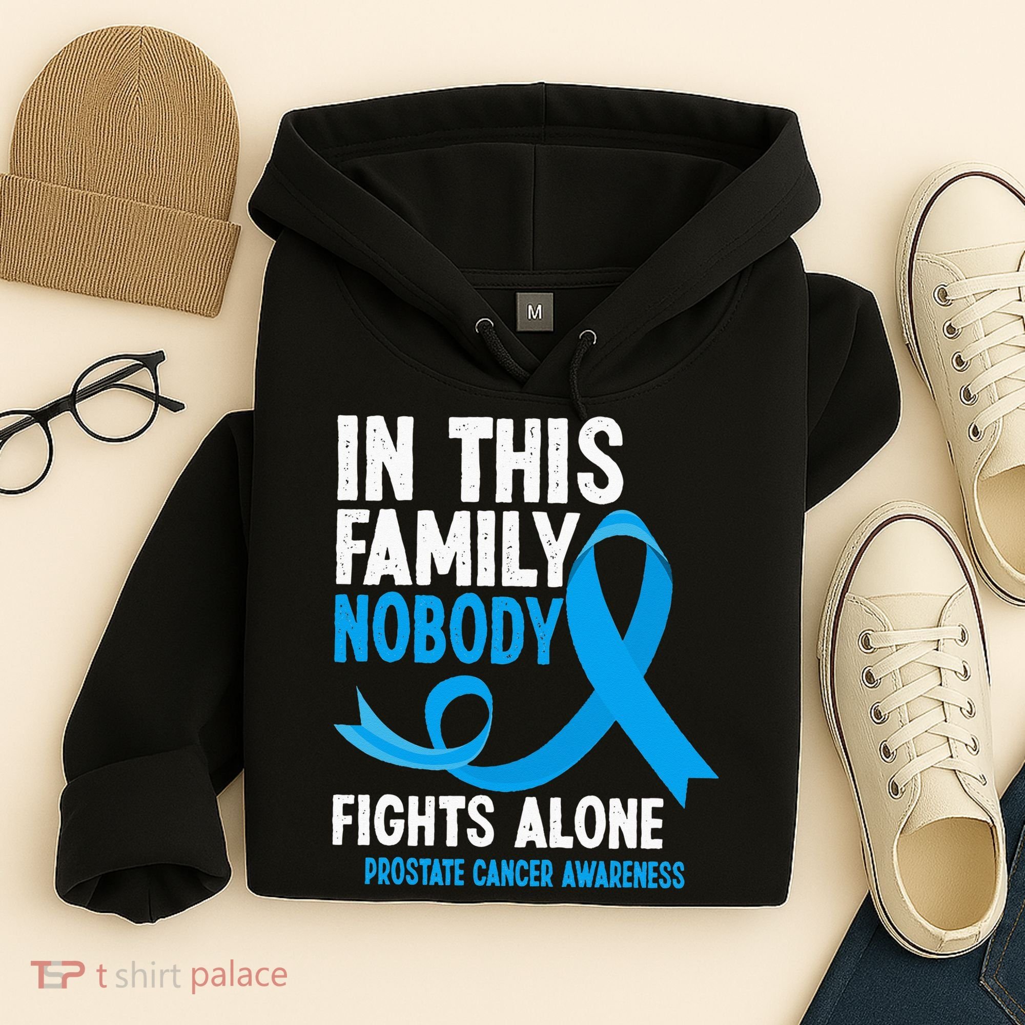 In This Family Nobody Fights Alone Prostate Cancer Awareness Hoodie