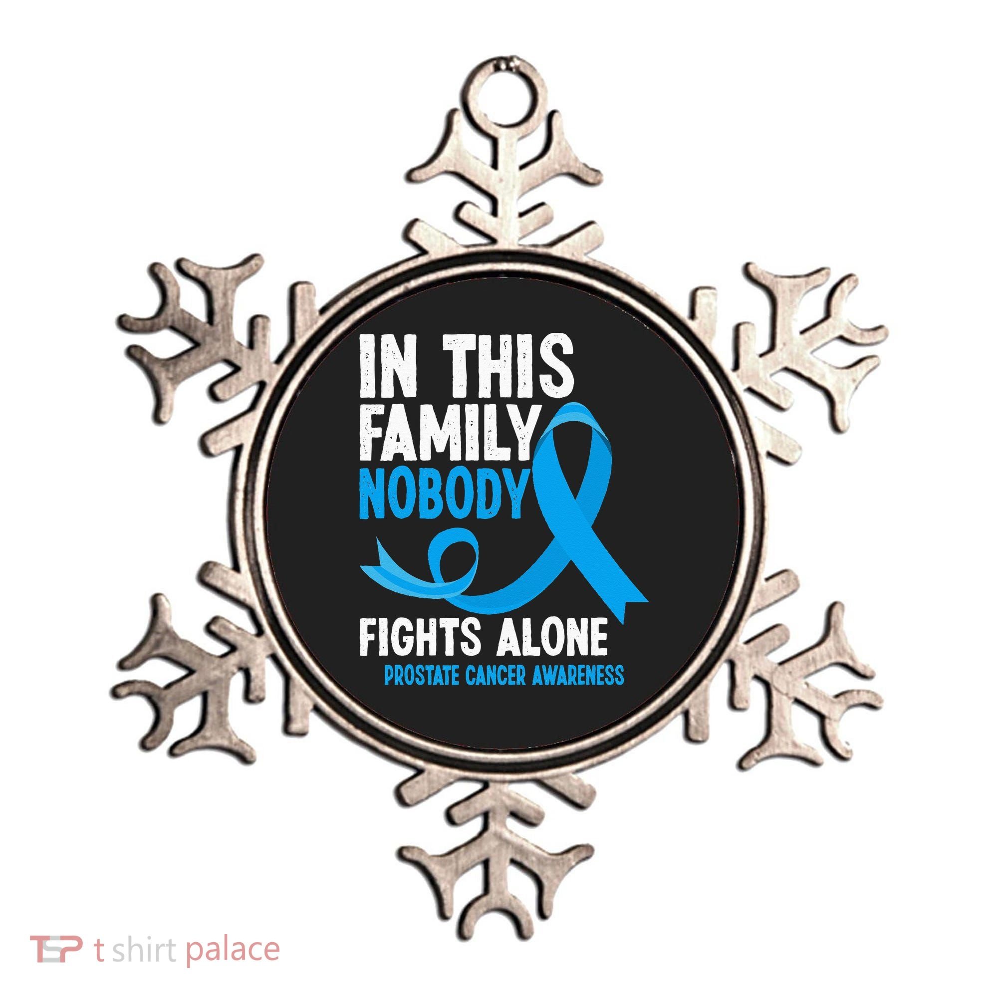In This Family Nobody Fights Alone Prostate Cancer Awareness Ornament