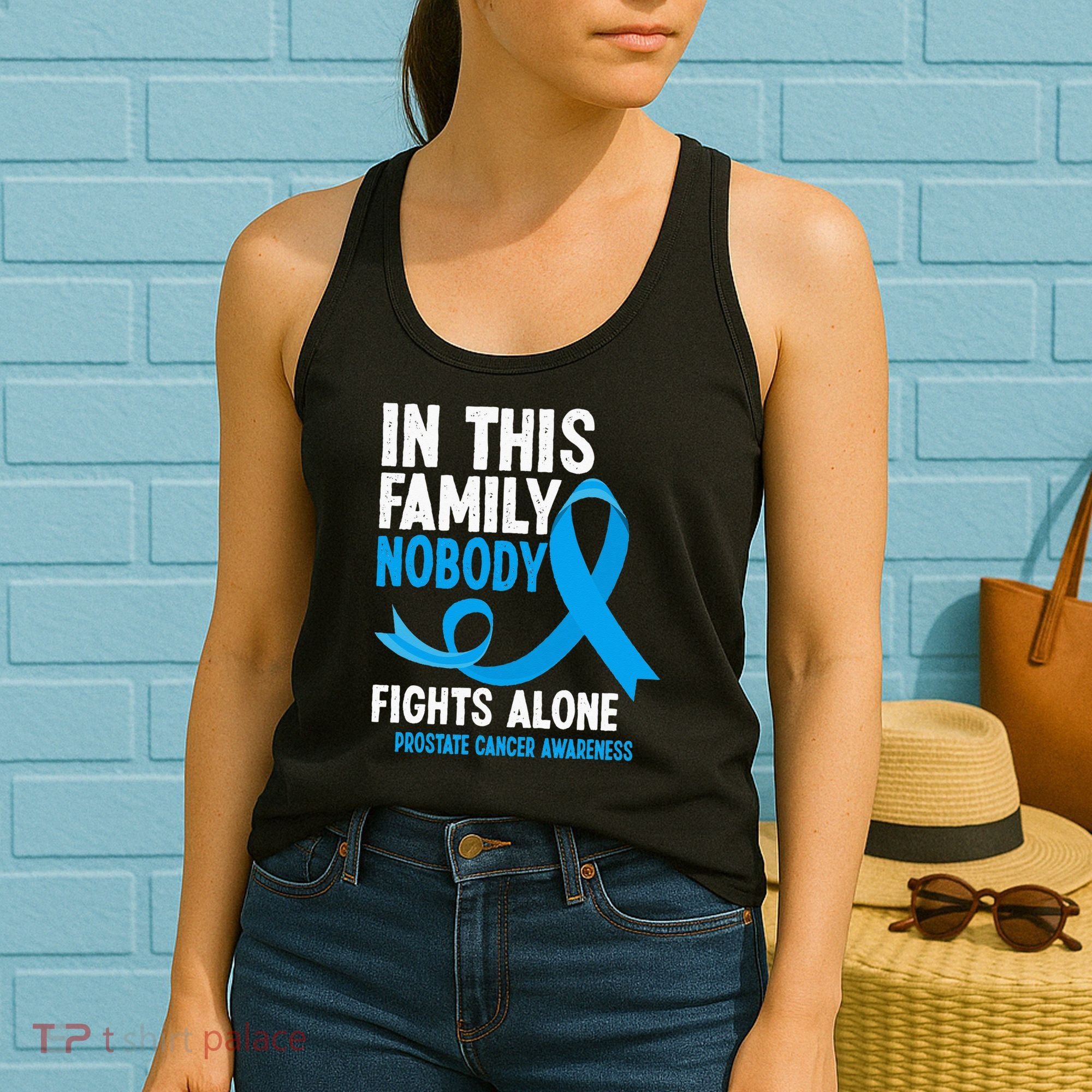 In This Family Nobody Fights Alone Prostate Cancer Awareness Women's Tank Top