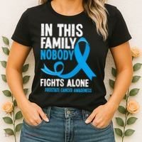 In This Family Nobody Fights Alone Prostate Cancer Awareness Women's T-Shirt thumb 2