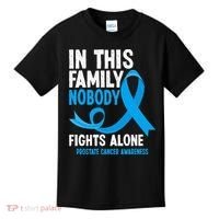 In This Family Nobody Fights Alone Prostate Cancer Awareness Kids T-Shirt thumb 0