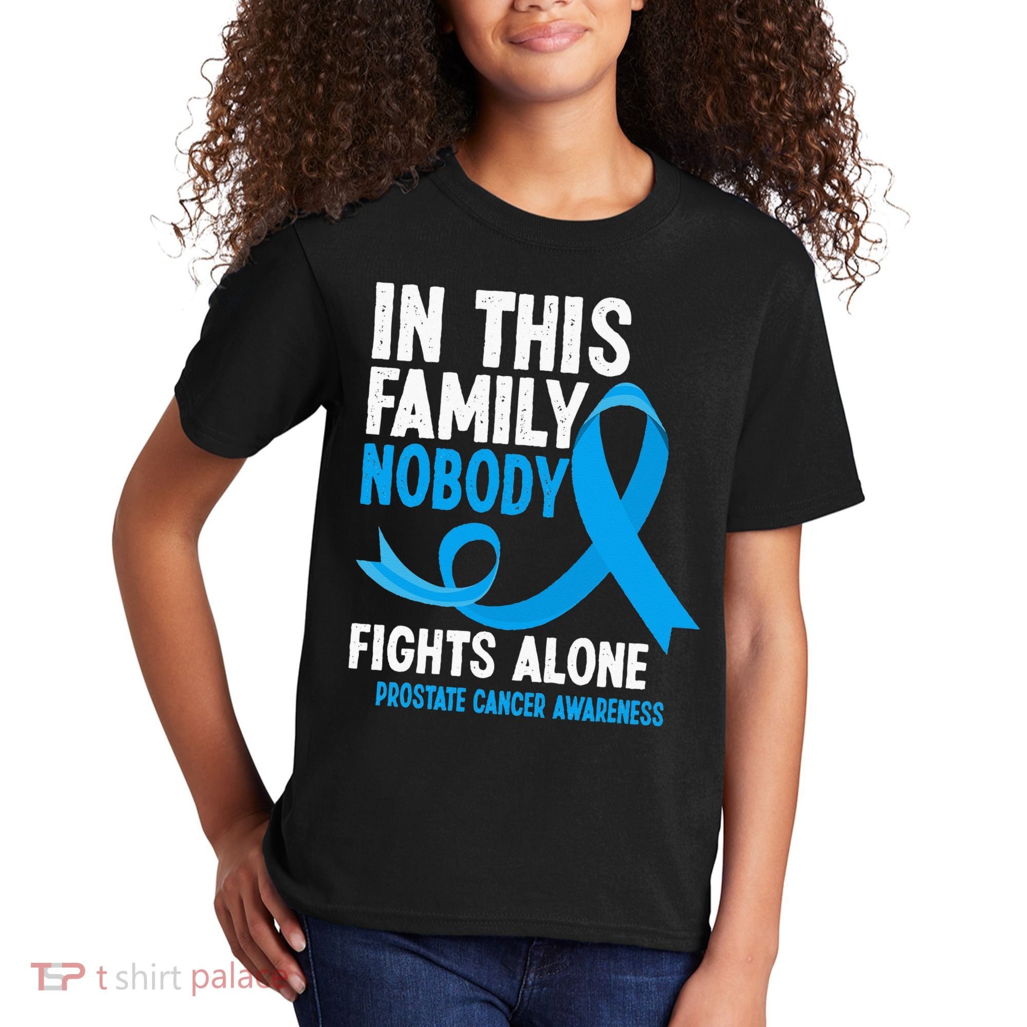 In This Family Nobody Fights Alone Prostate Cancer Awareness Kids T-Shirt