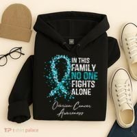 In This Family No One Fights Alone Ovarian Cancer Hoodie thumb 4