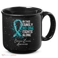 In This Family No One Fights Alone Ovarian Cancer 15oz Campfire Ceramic Mug thumb 0