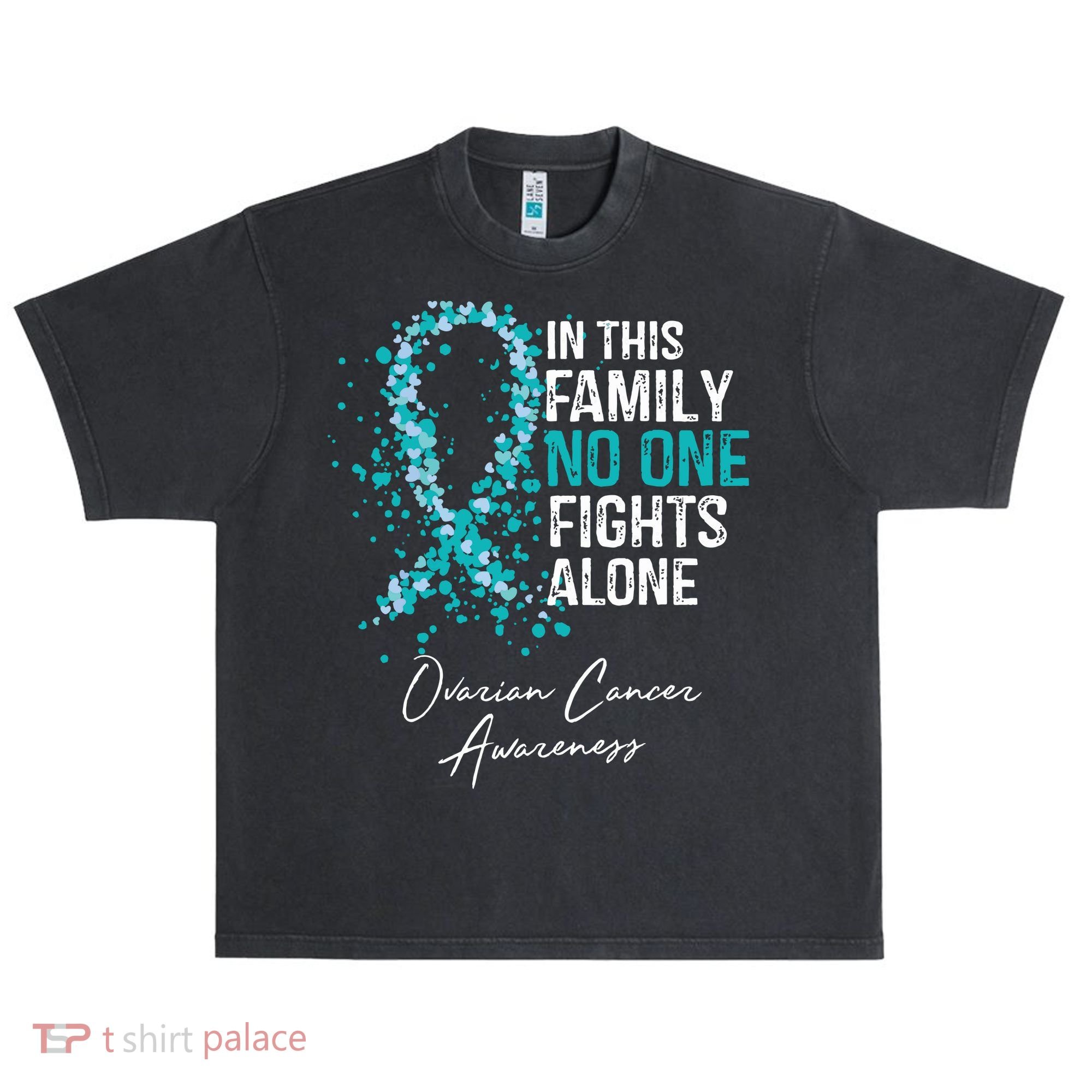 In This Family No One Fights Alone Ovarian Cancer Urban Oversized Heavyweight T-Shirt