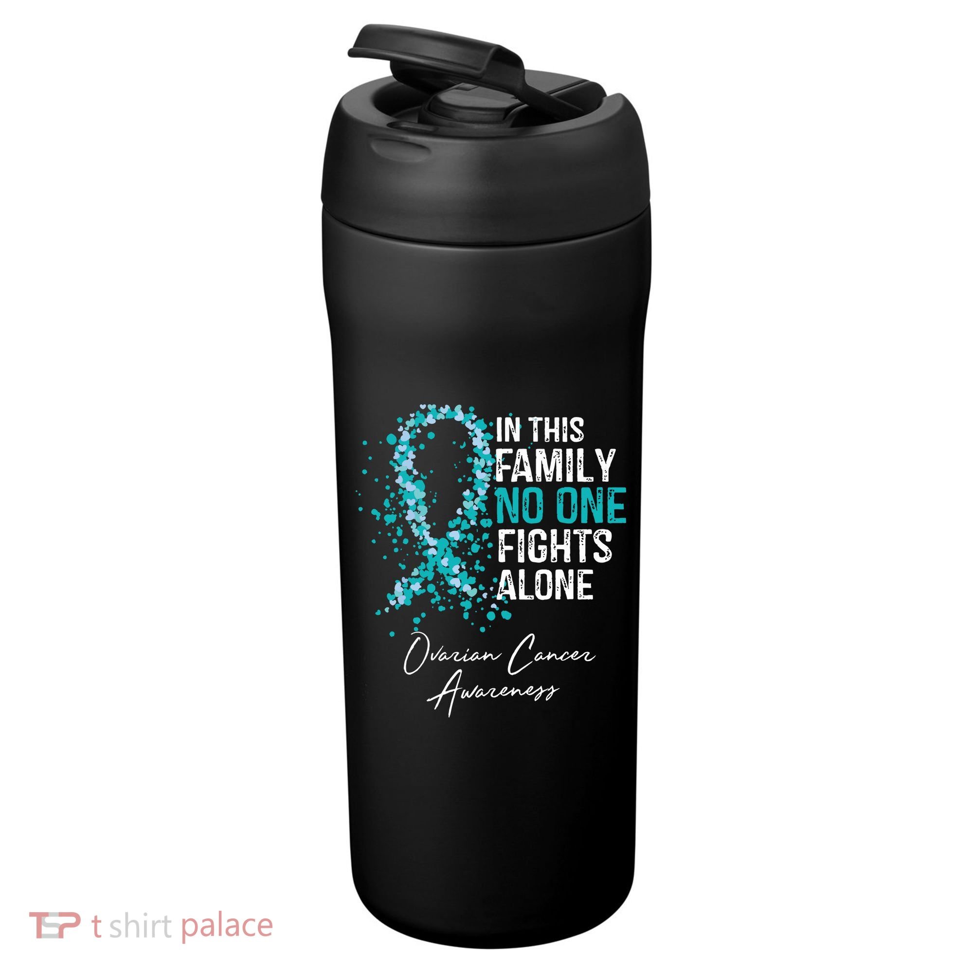 In This Family No One Fights Alone Ovarian Cancer 24oz Duet Stainless Steel Tumbler