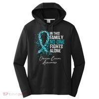 In This Family No One Fights Alone Ovarian Cancer Performance Fleece Hoodie thumb 0