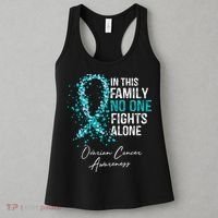 In This Family No One Fights Alone Ovarian Cancer Women's Tank Top thumb 3