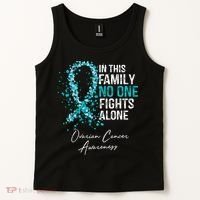 In This Family No One Fights Alone Ovarian Cancer Tank Top thumb 2
