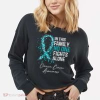 In This Family No One Fights Alone Ovarian Cancer Cropped Pullover Crew thumb 2