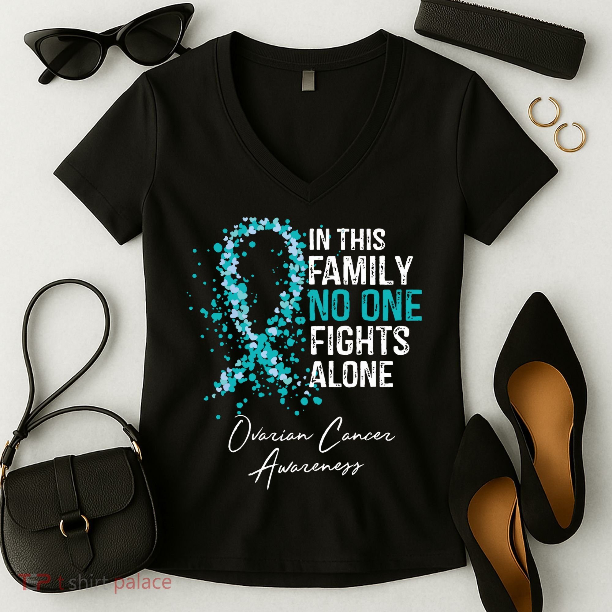 In This Family No One Fights Alone Ovarian Cancer Women's V-Neck T-Shirt