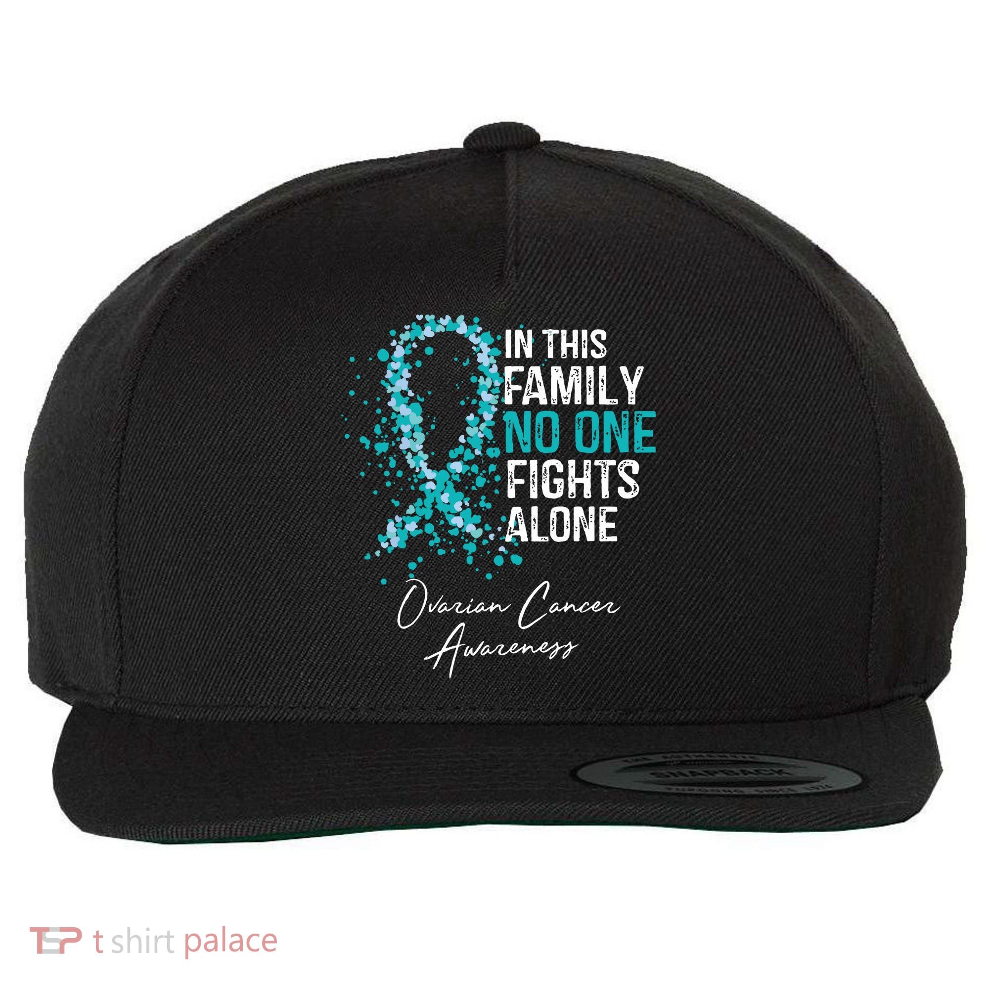 In This Family No One Fights Alone Ovarian Cancer Wool Snapback Cap