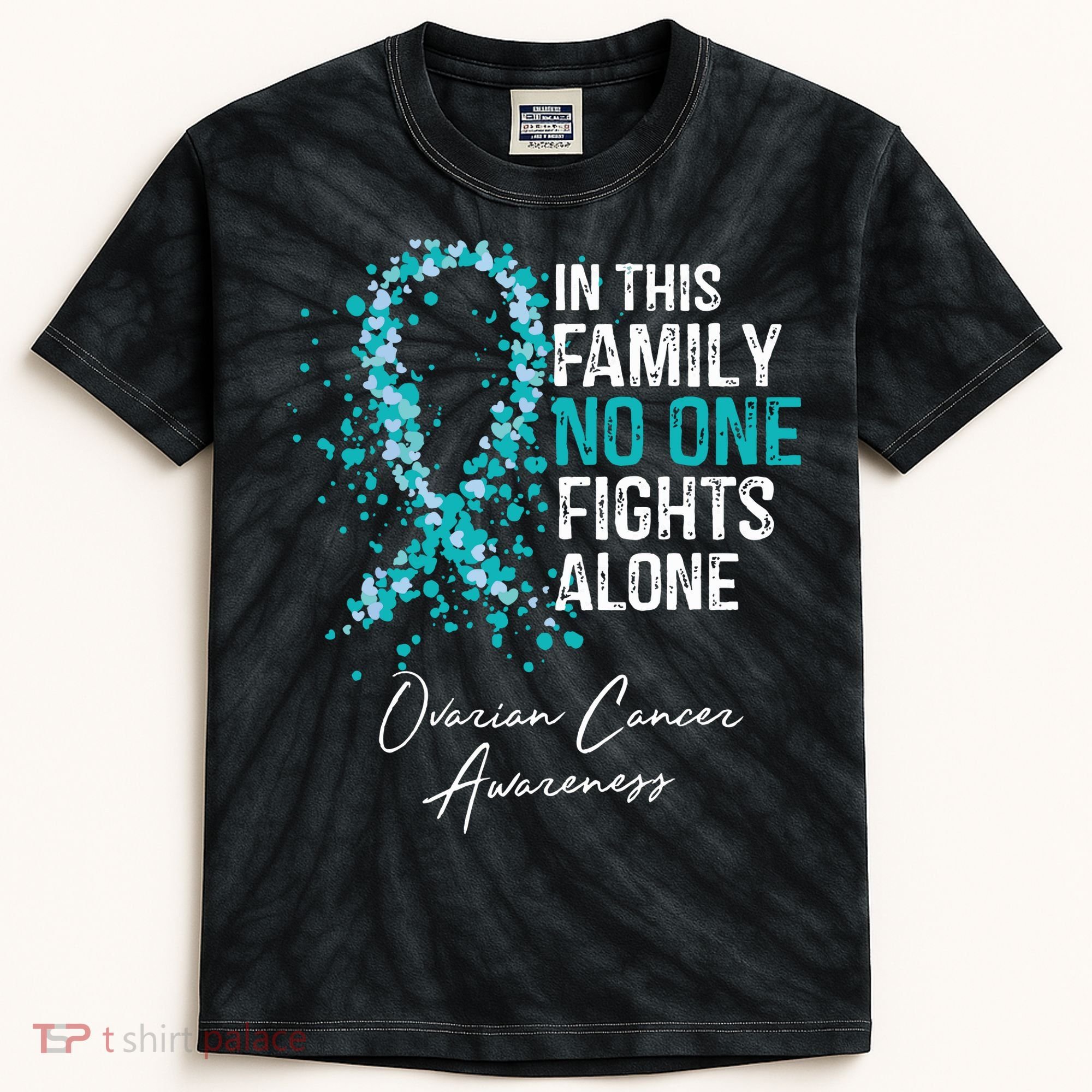 In This Family No One Fights Alone Ovarian Cancer Kids Tie-Dye T-Shirt