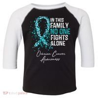 In This Family No One Fights Alone Ovarian Cancer Toddler Fine Jersey T-Shirt thumb 0