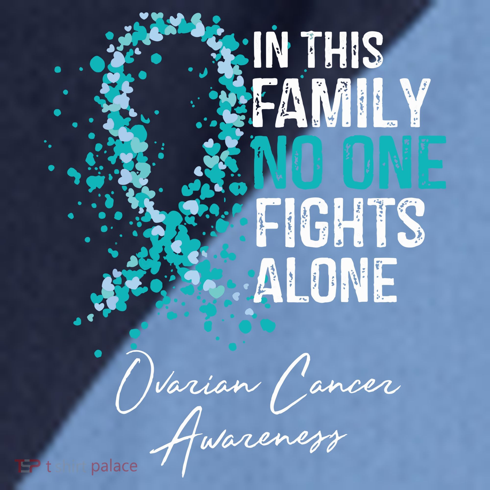 In This Family No One Fights Alone Ovarian Cancer Raglan Baseball Sleeve Shirt