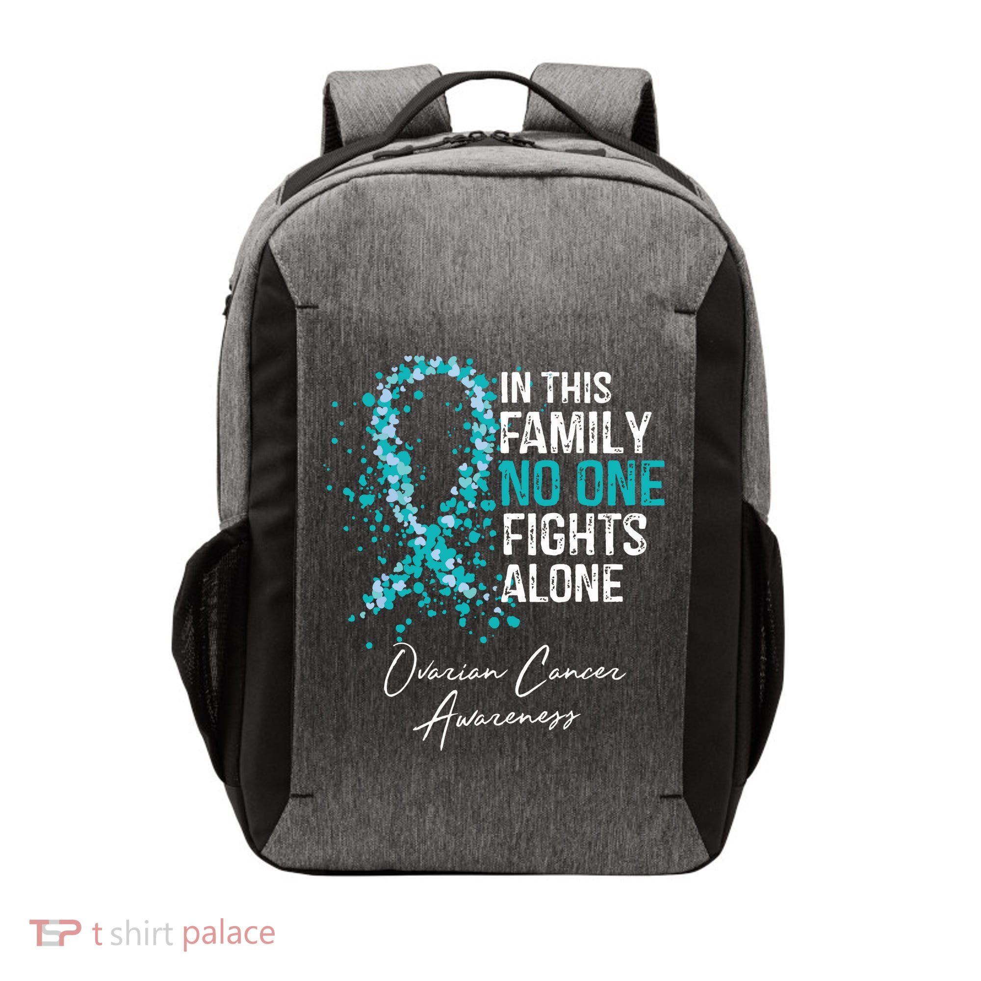 In This Family No One Fights Alone Ovarian Cancer Vector Backpack