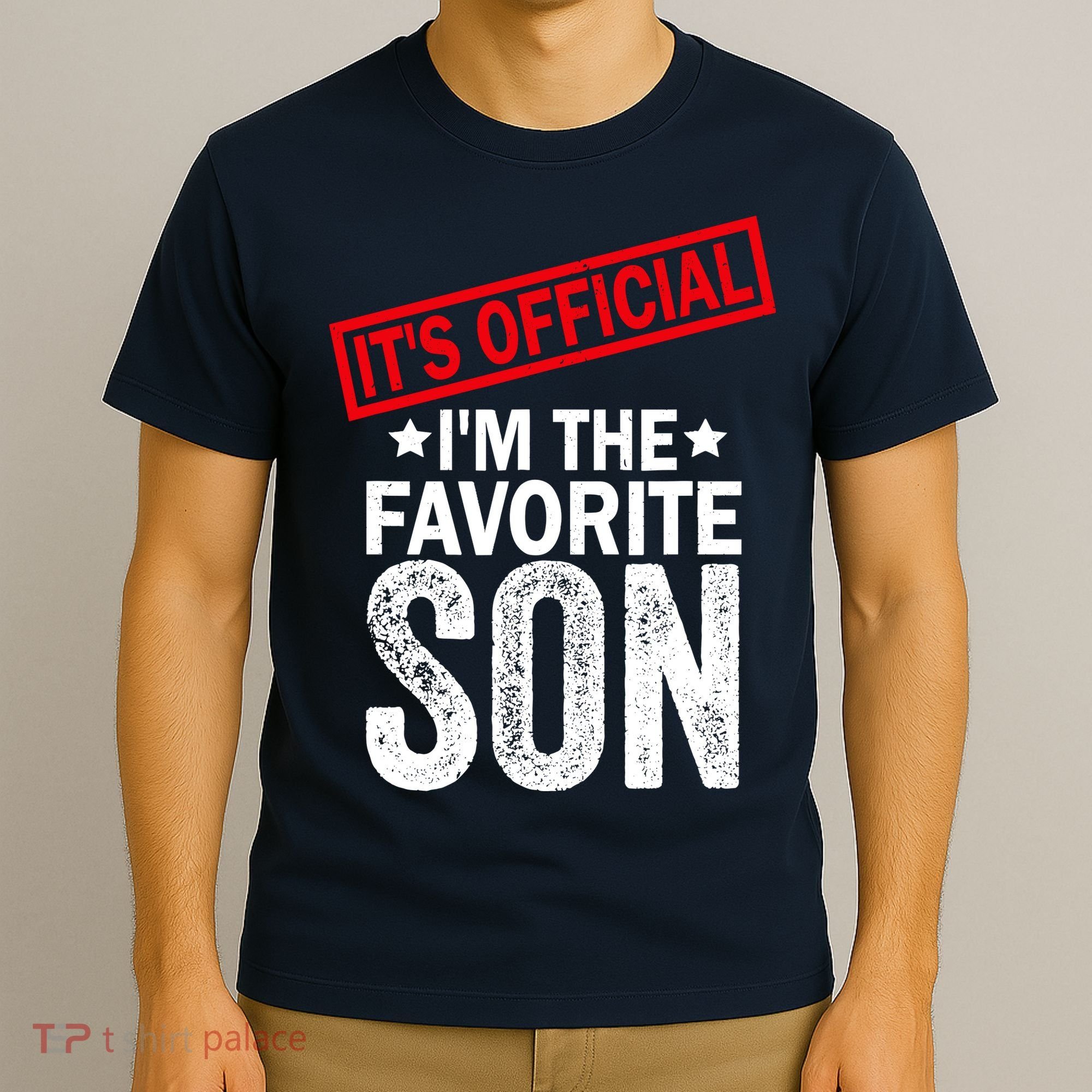IM The Favorite Son T-Shirt
