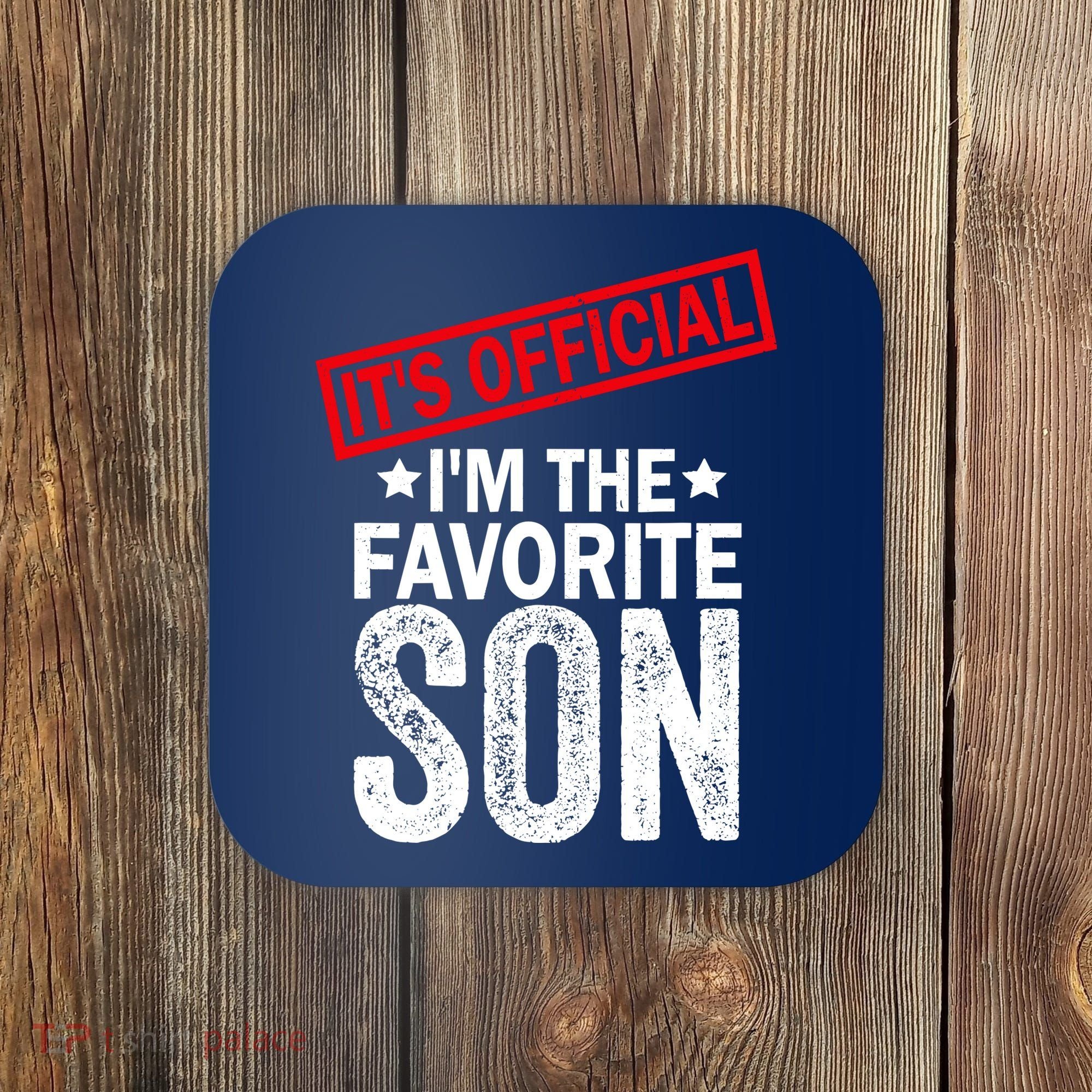 IM The Favorite Son Coaster