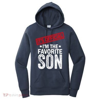 IM The Favorite Son Women's Hoodie