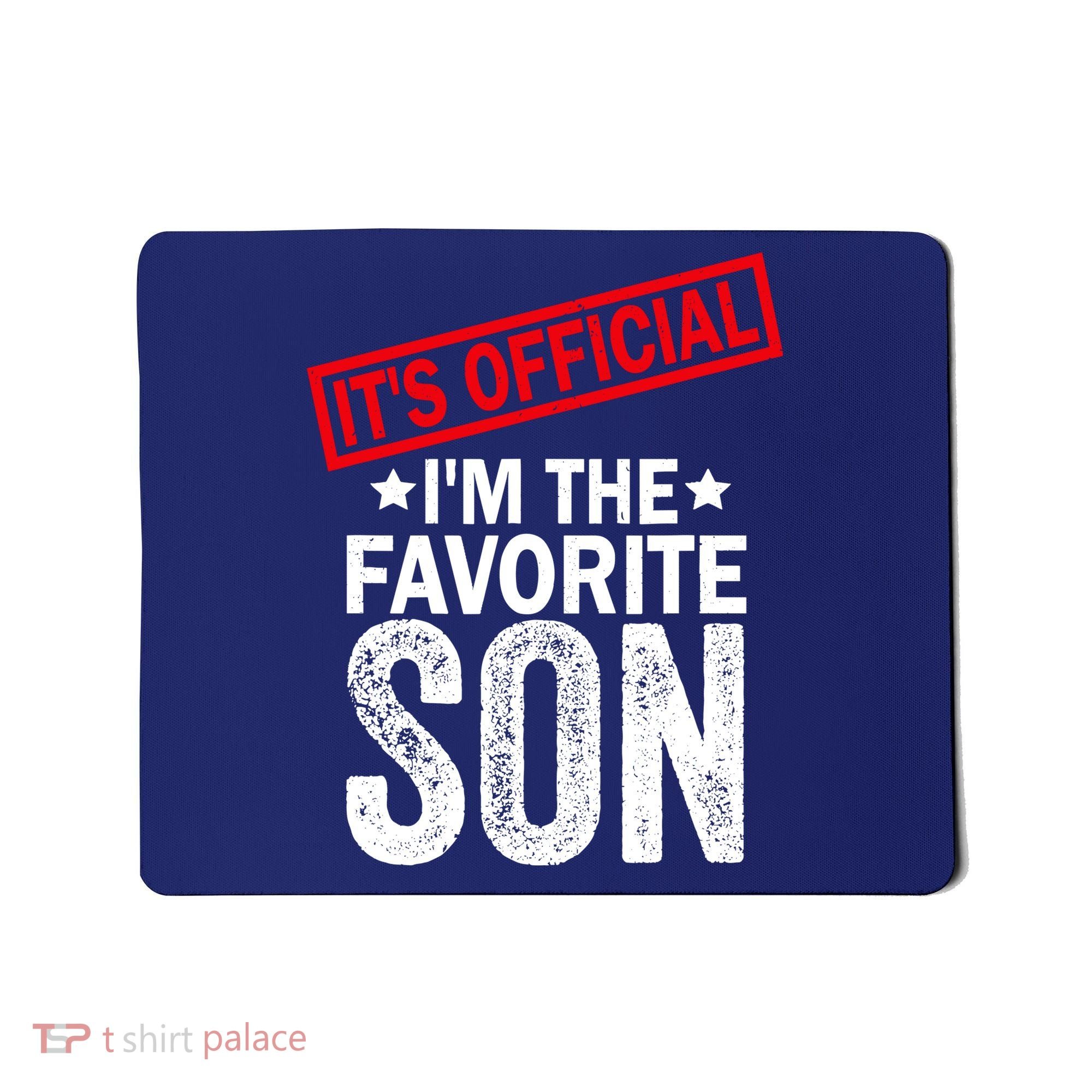 IM The Favorite Son Mousepad