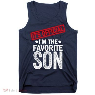 IM The Favorite Son Tank Top