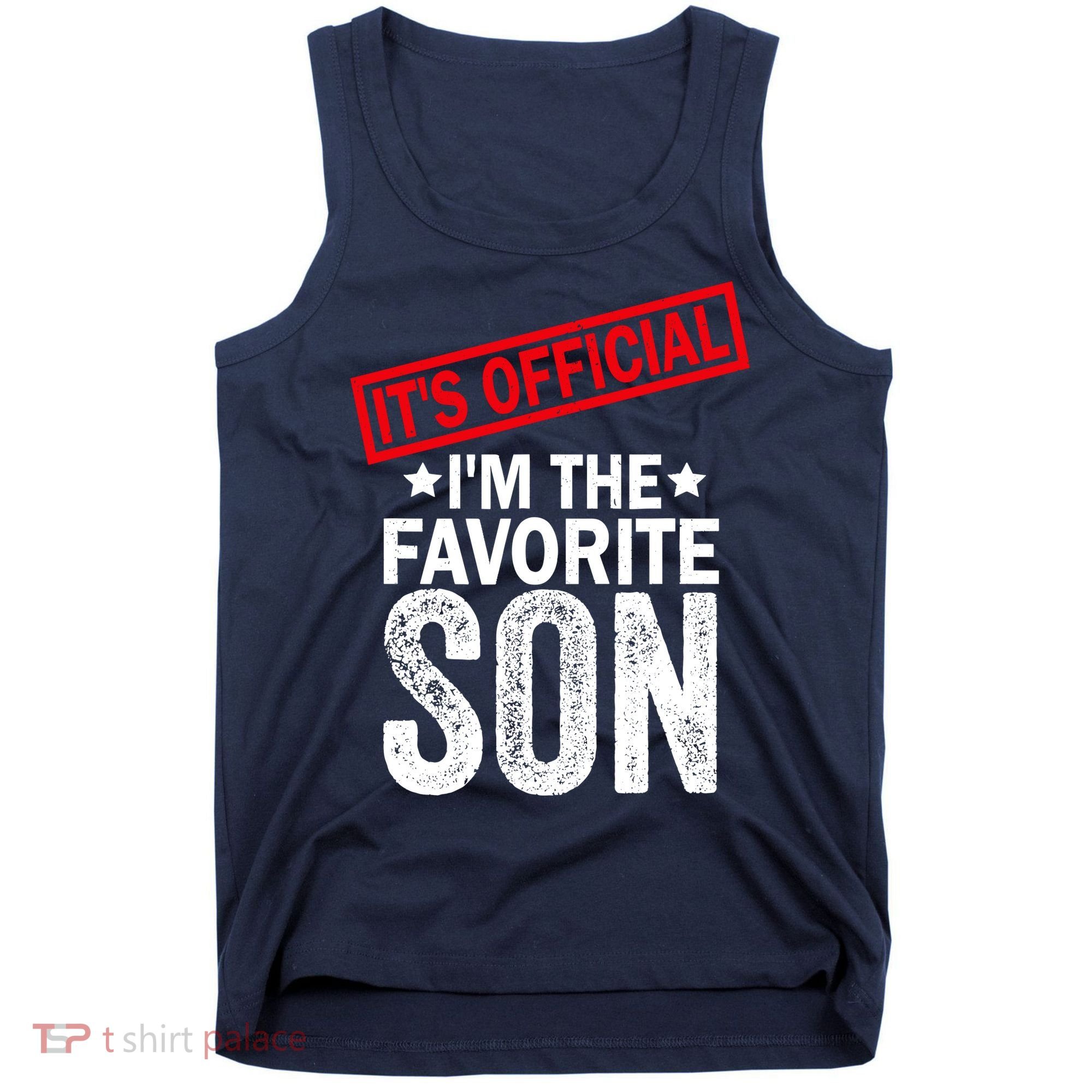 IM The Favorite Son Tank Top