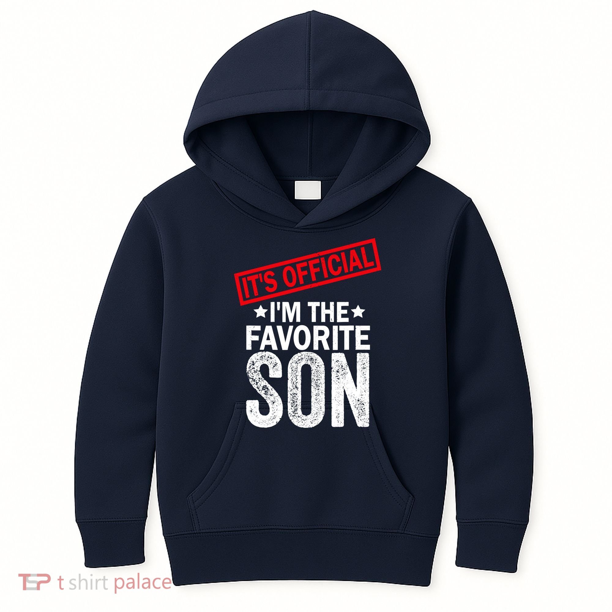 IM The Favorite Son Kids Hoodie