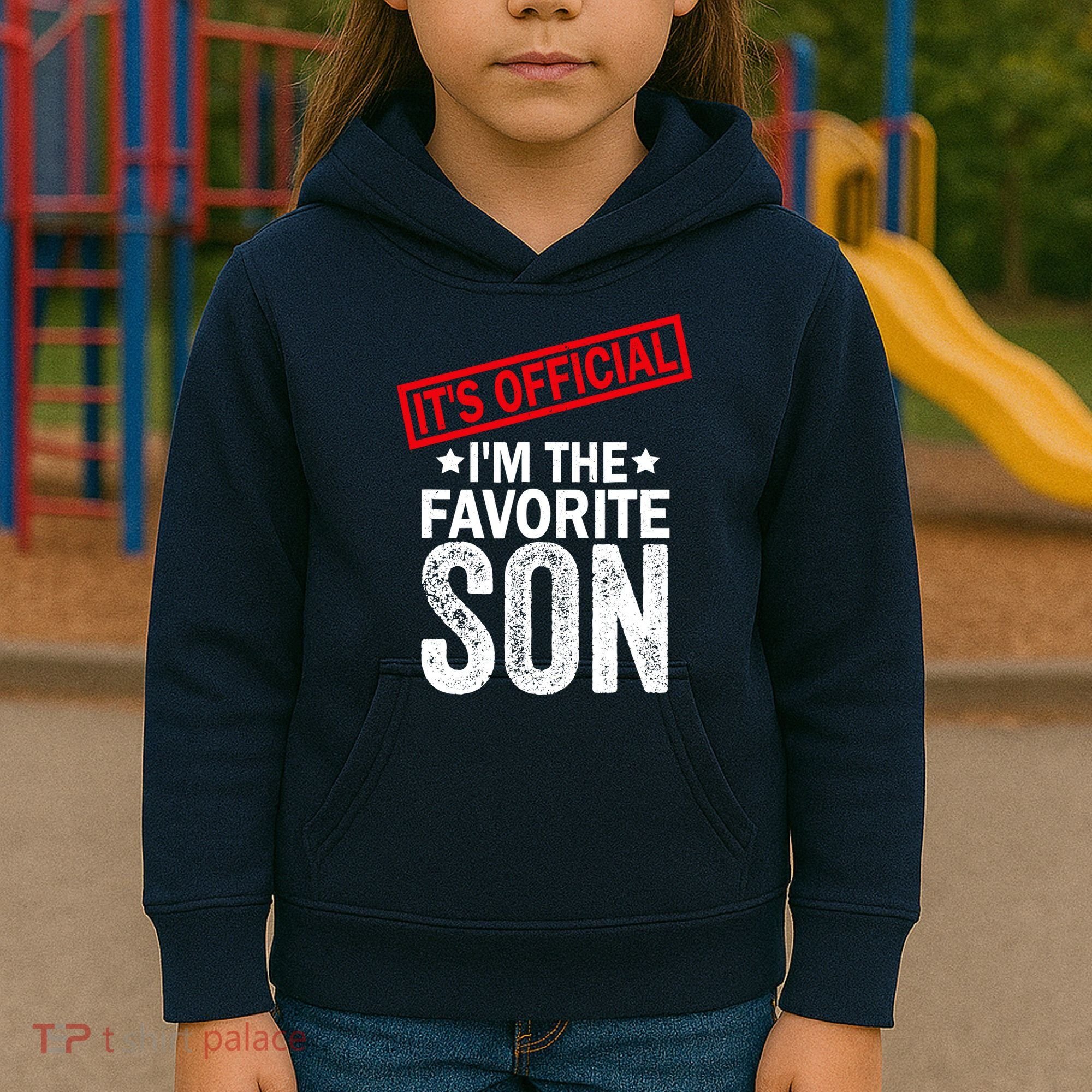 IM The Favorite Son Kids Hoodie