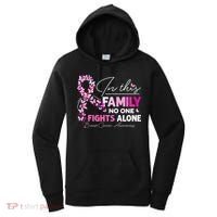 In This Family No One Fight Alone Breast Cancer Awareness Women's Hoodie thumb 0
