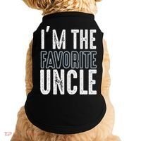 I'm The Favorite Uncle Funny Quotes Family Gift Doggie Tank thumb 0
