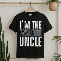 I'm The Favorite Uncle Funny Quotes Family Gift T-Shirt thumb 2