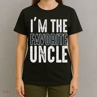 I'm The Favorite Uncle Funny Quotes Family Gift T-Shirt thumb 4