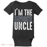 I'm The Favorite Uncle Funny Quotes Family Gift Baby Bodysuit thumb 0