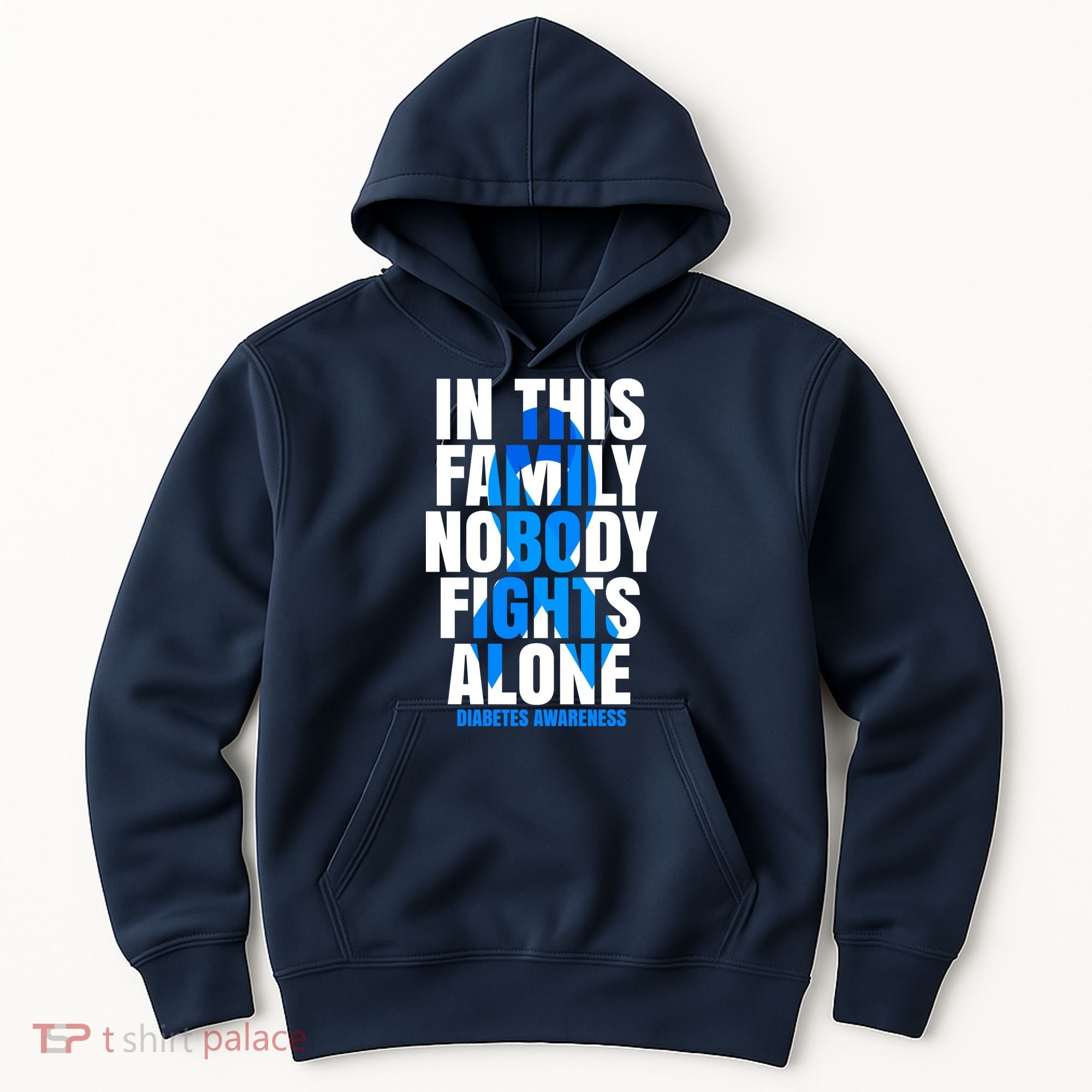 In This Family Nobody Fights Alone Diabetes Awareness Hoodie