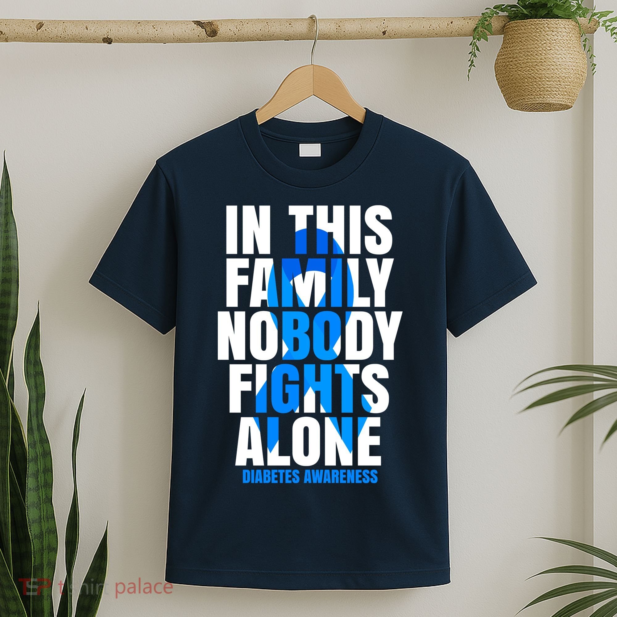 In This Family Nobody Fights Alone Diabetes Awareness T-Shirt