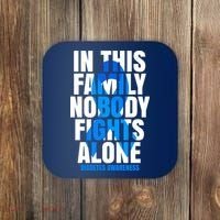 In This Family Nobody Fights Alone Diabetes Awareness Coaster thumb 0