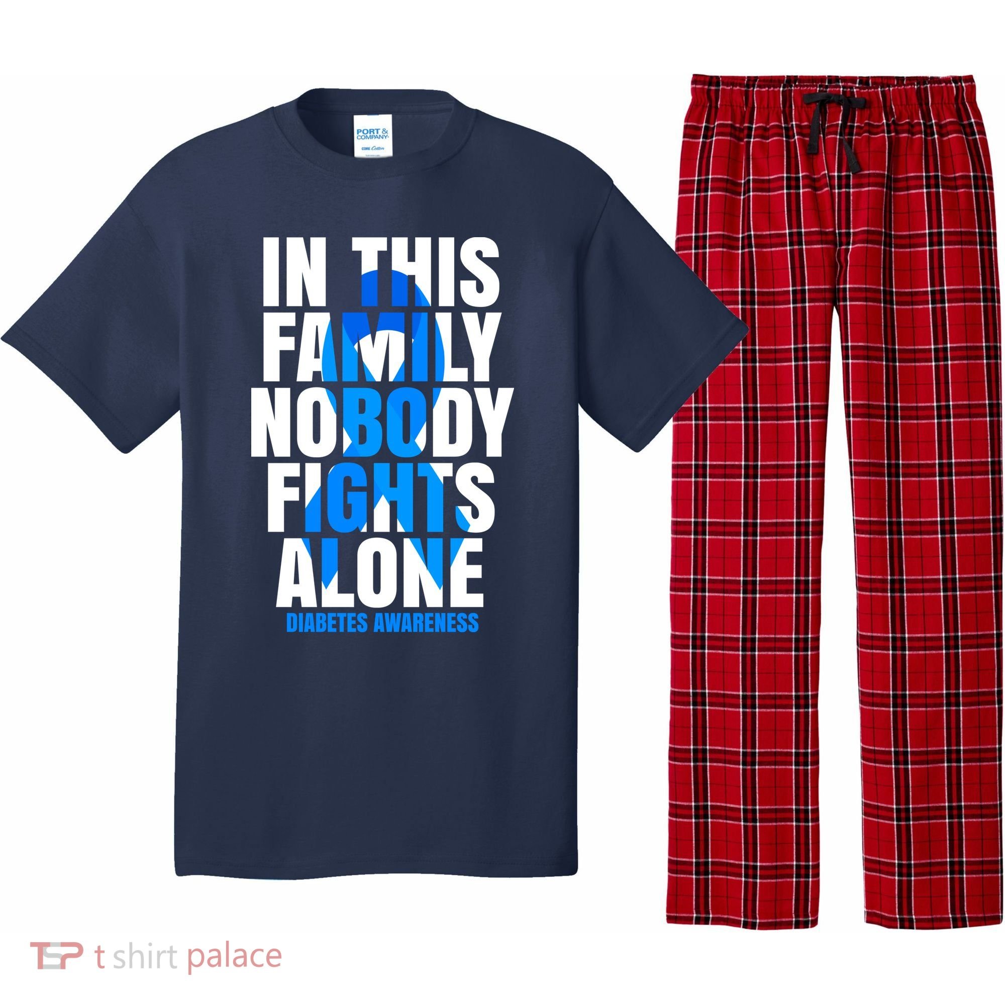 In This Family Nobody Fights Alone Diabetes Awareness Pajama Set