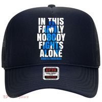 In This Family Nobody Fights Alone Diabetes Awareness Hat thumb 0