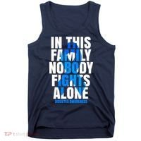 In This Family Nobody Fights Alone Diabetes Awareness Tank Top thumb 0