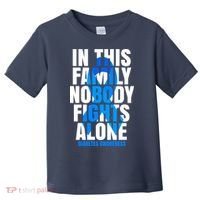 In This Family Nobody Fights Alone Diabetes Awareness Toddler T-Shirt thumb 0