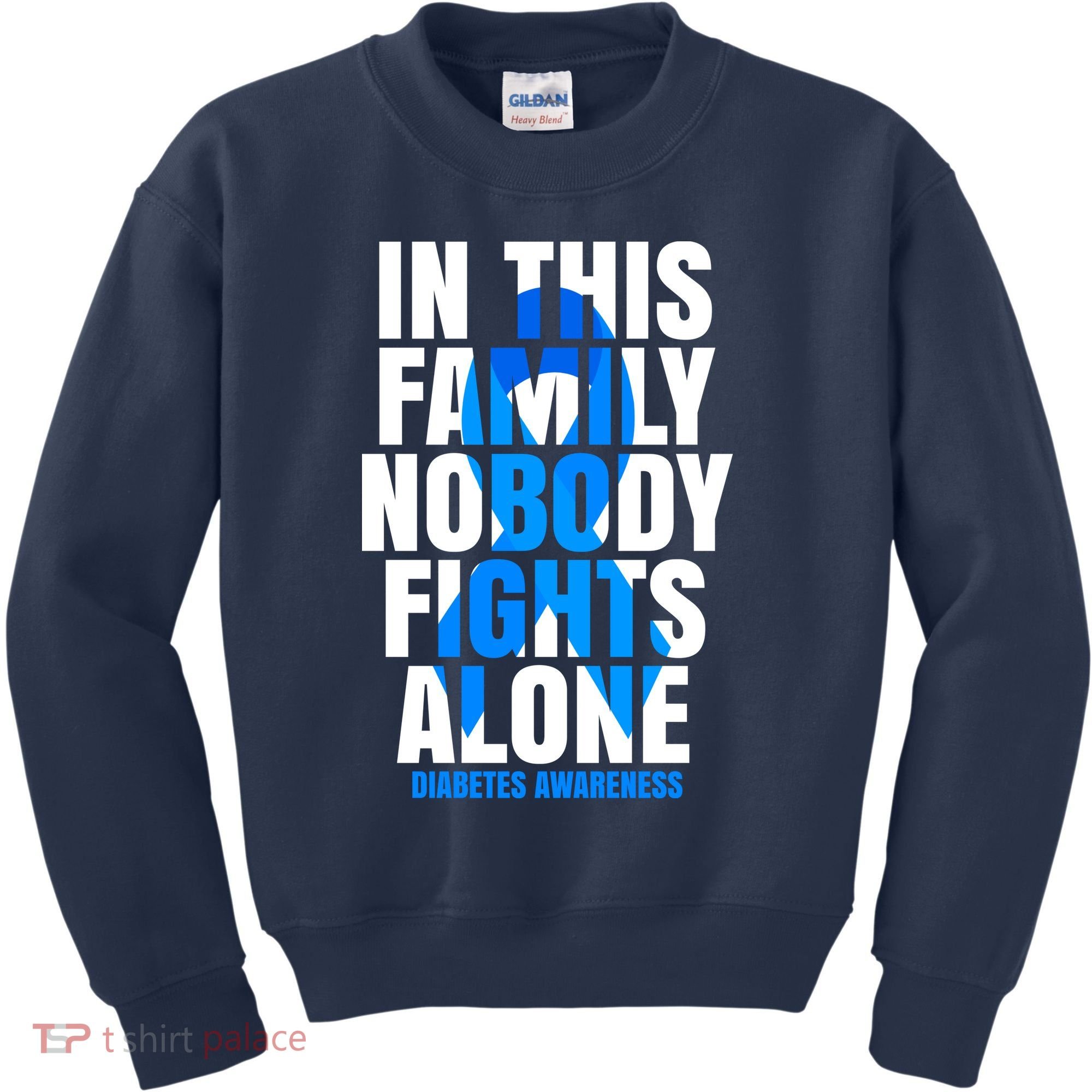 In This Family Nobody Fights Alone Diabetes Awareness Kids Sweatshirt