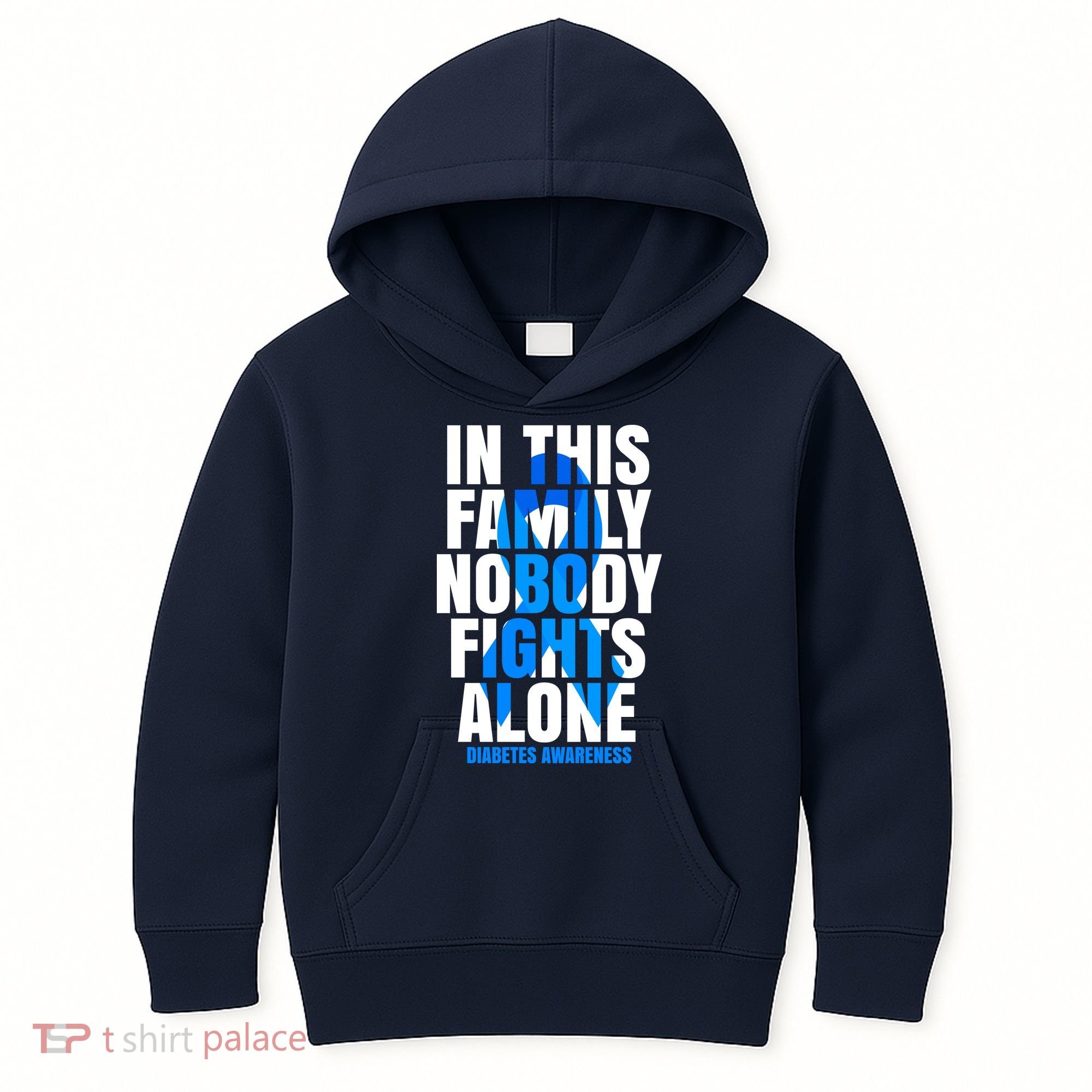 In This Family Nobody Fights Alone Diabetes Awareness Kids Hoodie